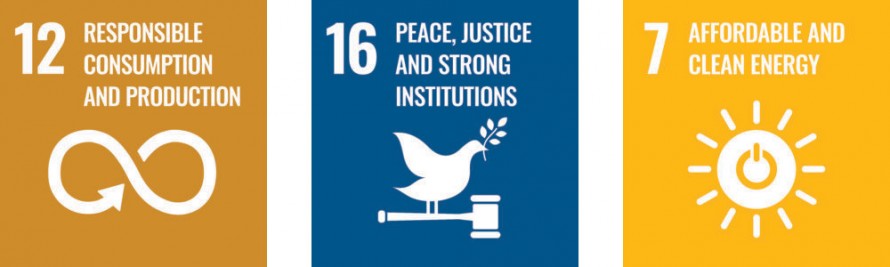 12 Responsible Consumption and Production, 16 Peace Justice and Strong Institutions, 7 Affordable and Clean Energy